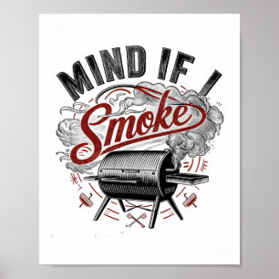 Poster Se Importa Se Eu Fumar Churrasco Engraçado