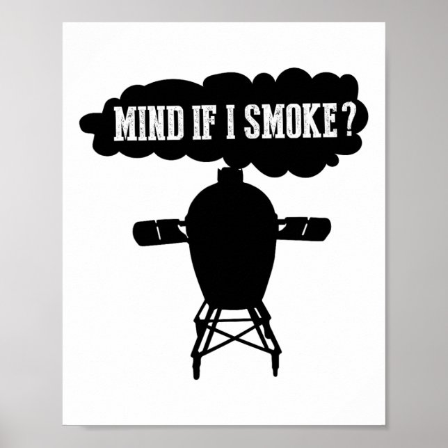 Poster Se Importa Se Eu Fumar Churrasco Engraçado Greland (Frente)