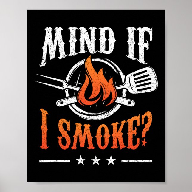 Poster Se Importa Se Eu Fumar O Churrasco De Churrasco Fu (Frente)