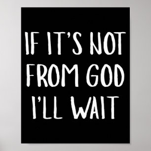 Poster Se não for de Deus, vou esperar Humor engraçado (n