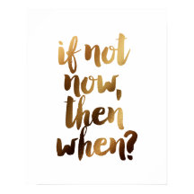 "Se Não Hoje, Quando" Citação Motivacional De Pinc