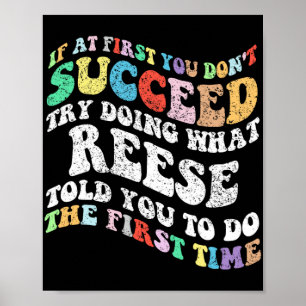 Poster Se no início você não tiver sucesso tente fazer o