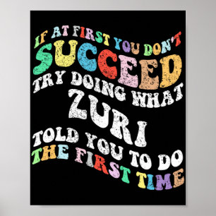 Poster Se no início você não tiver sucesso tente fazer o