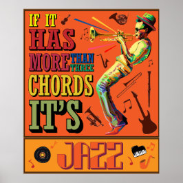 Poster Se tem mais de três palavras é Jazz