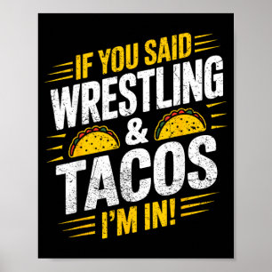 Poster Se Você Disse Luta Livre e Tacos no Funny Wrestler