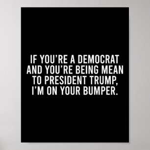 Poster Se você é democrata, você é suposto ir, eu vou