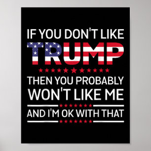 Poster Se Você Gosta De Trump Então Provavelmente Não Gos
