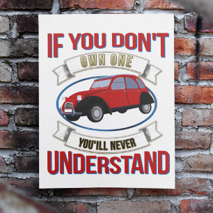 Poster Se você não possuir um, nunca entenderá -2CV