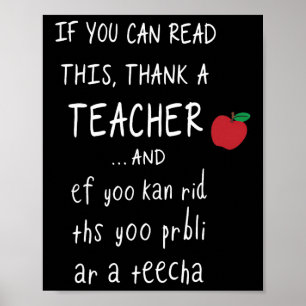 Poster Se Você Pode Ler Isso Agradeça a Um Professor E Ef