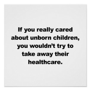 Póster Se você realmente se importava com crianças por 