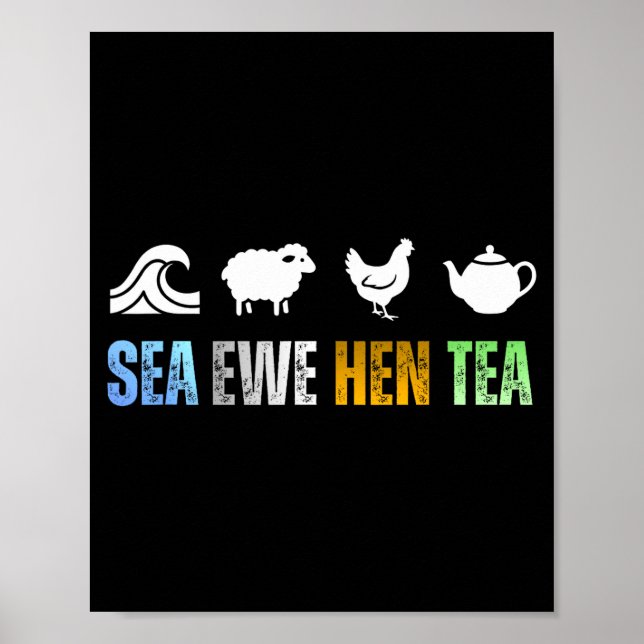 Poster Sea Ewe Hen Tea Funny Joke  (Frente)