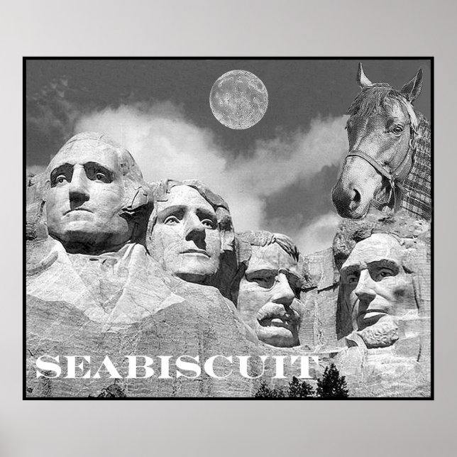Póster Seabiscuit está no Monte Rushmore! (Frente)
