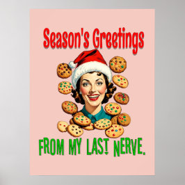 Poster Season's Greetings From My Last Nerve