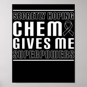 Poster Secretamente Hoping Chemo me dá superpoderes