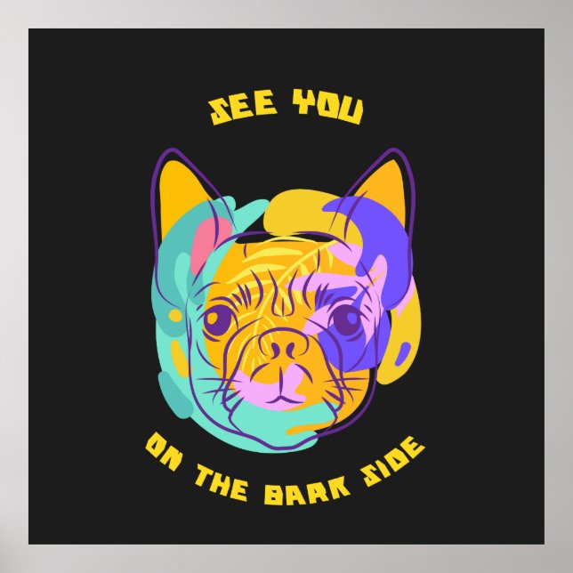 Poster See You on the Bark Side Dog Pun (Frente)