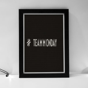 Poster Segunda-feira da equipe