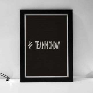 Poster Segunda-feira da equipe