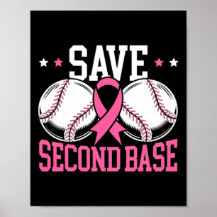 Poster segundo Base Baseball Player Cancer Mama Consciênc