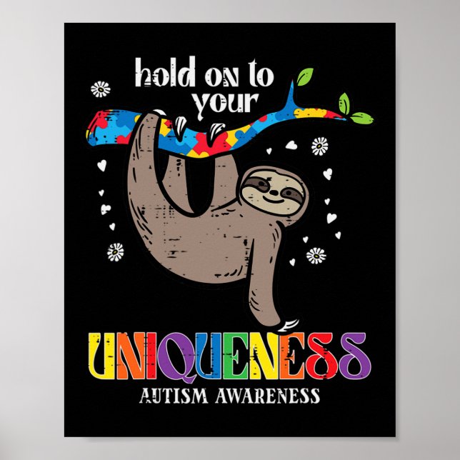 Poster Segure a Unicidade Autismo Sloth Conscientização A (Frente)