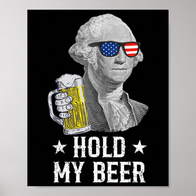 Poster Segure minha cerveja George Washington Patriot Eng (Frente)