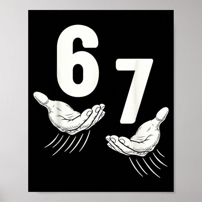 Poster Seis Sete 67 6 7 Crianças 67 Meninos Jovens 6-7 Me (Frente)