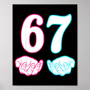 Poster Seis Sete 67 6 7 Crianças 67 N Meninos 6-7 Meme Mã