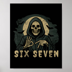 Poster Seis Sete 67 Ceifador Halloween Esqueleto Mão S
