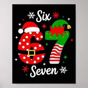 Poster Seis Sete 67 Meme 6 7 Papai Noel Roupas de Natal C