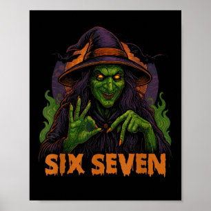 Poster Seis Sete 67 Meme Halloween Bruxa 6 7