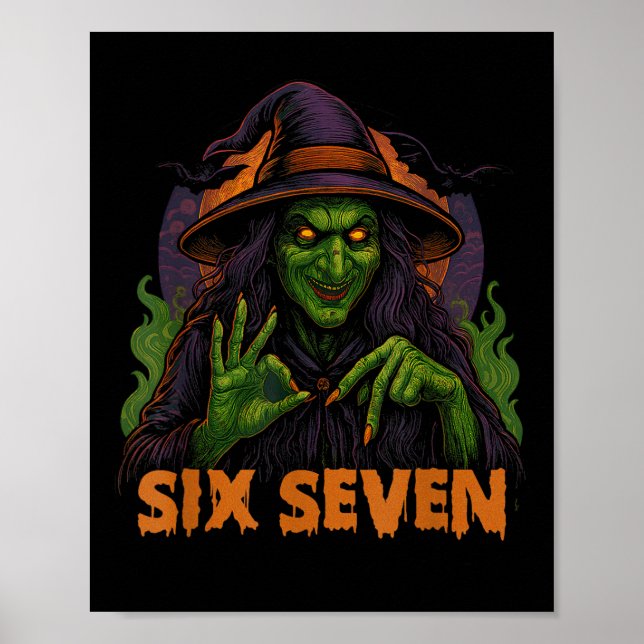 Poster Seis Sete 67 Meme Halloween Bruxa 6 7  (Frente)