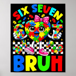 Poster Seis sete bruh 6 7 puzzle coração 67 consciência d