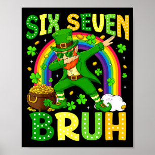 Poster Seis Sete Bruh Dia de São Patrício Leprechaun Dabb
