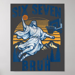 Poster Seis Sete Bruh Jesus Basquete Para Meninos Criança