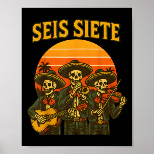 Poster Seis Sete Funny 67 Meme Mexicano Los Muertos Calav