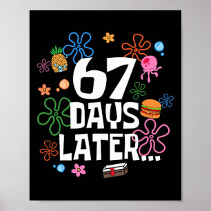Poster Seis Sete Meme 67 Dias De Escola Depois Piada Ensi