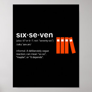 Poster Seis Sete Meme Amante do Livro de Leitura 6-7 Dive