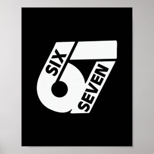 Poster Seis Sete Meme Legal 67 Número Divertido