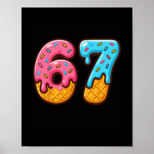 Poster Seis Sete Sorvete Drip Meme Legal 67 Número Divert
