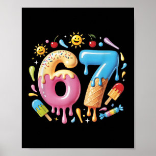 Poster Seis Sete Sorvete Drip Meme Legal 67 Número Divert