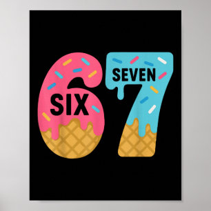 Poster Seis Sete Sorvete Gotejamento Meme Legal 67 Engraç