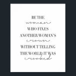 Poster Seja a mulher que conserta a coroa de outra mulher<br><div class="desc">Seja a mulher que conserta a coroa de outra mulher sem contar ao mundo que foi torta</div>