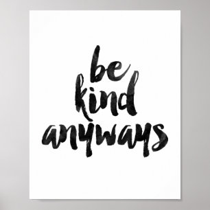 Poster Seja amável de qualquer maneira