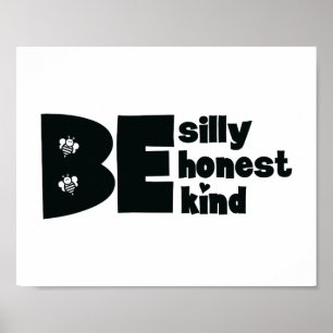 Poster Seja Bobo Honesto Amável Inspirador