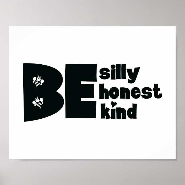 Poster Seja Bobo Honesto Amável Inspirador (Frente)