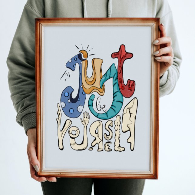 Poster Seja Bravo, Seja Você: Seja Você Mesmo - Autoamor (Criador carregado)