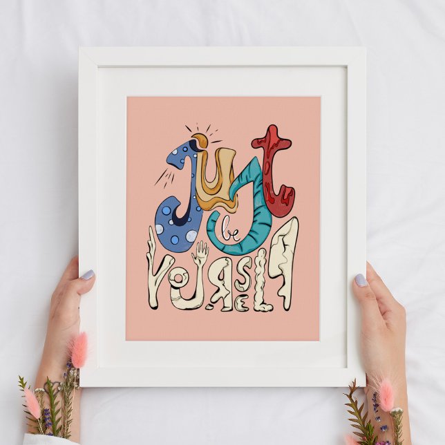 Poster Seja Bravo, Seja Você: Seja Você Mesmo - Motivação (Criador carregado)