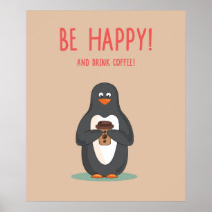 Póster Seja café feliz e da bebida