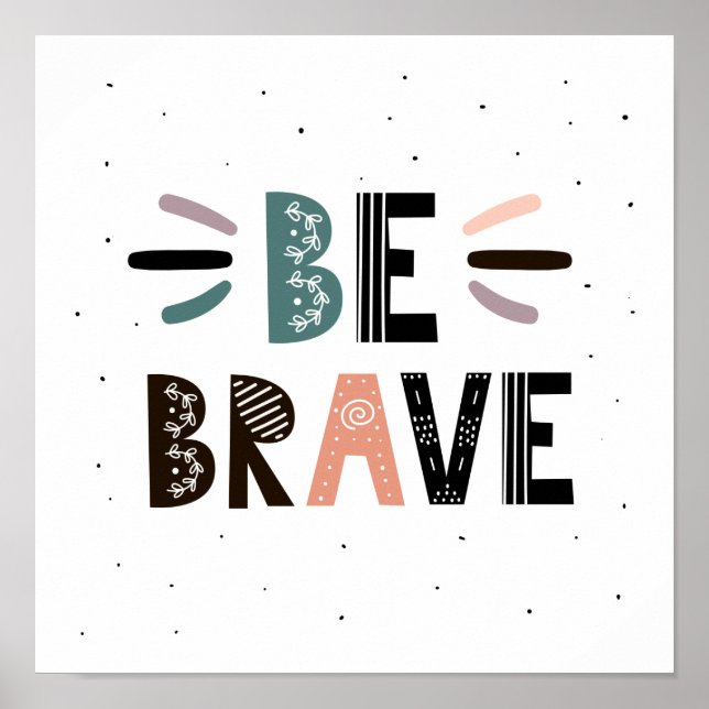 Poster Seja Corajoso (Frente)