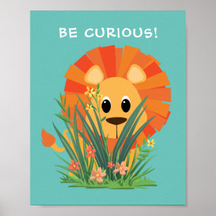 Poster "SEJA CURIOSO!" Leão na Grama, Sua Mensagem ou Nom