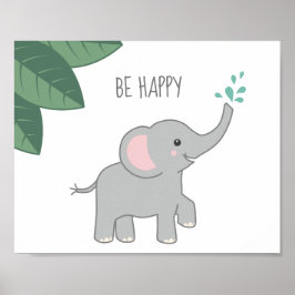 Poster Seja Feliz Elefante Bebê Churrasco de Bebê ou Berç